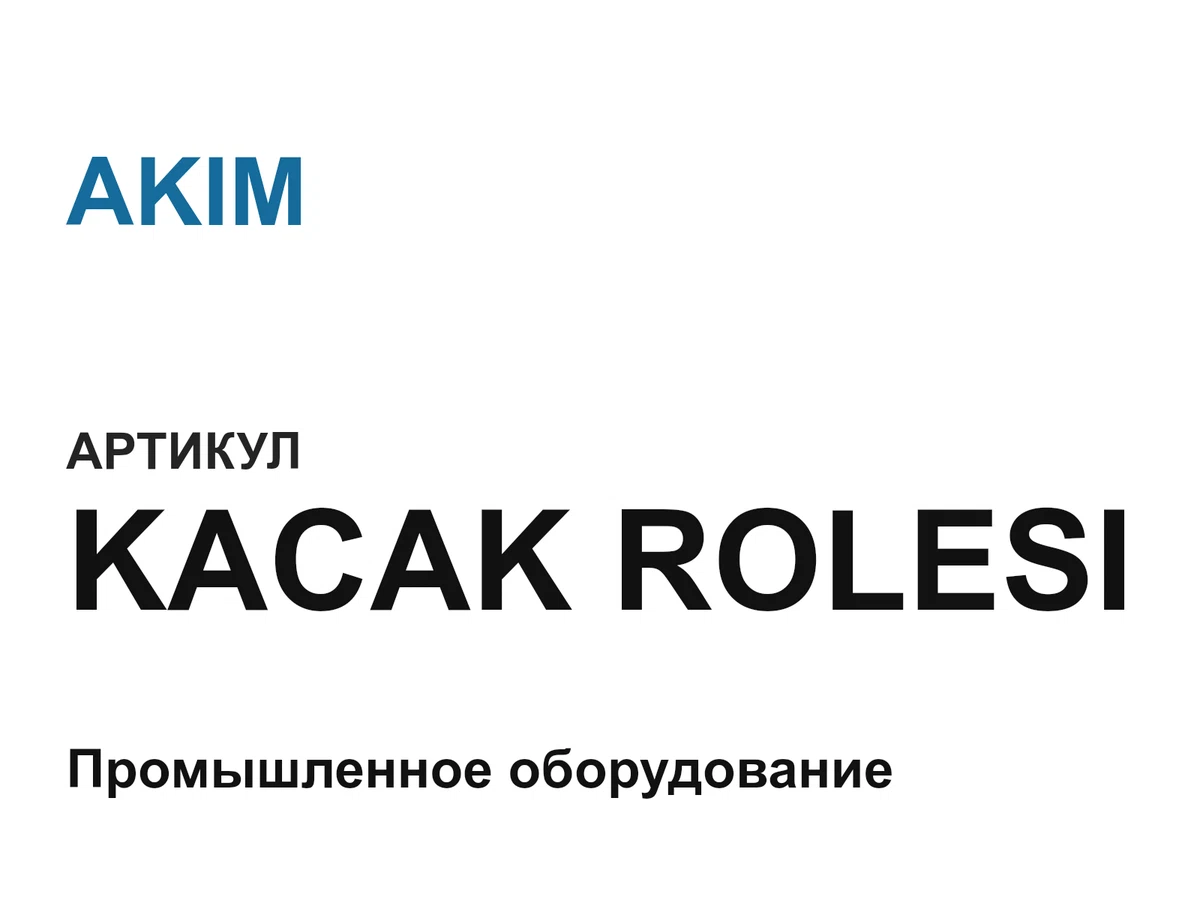 KACAKROLESI AKIM