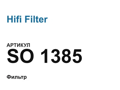SO1385 Hifi Filter