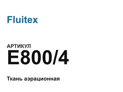 E8004 Fluitex